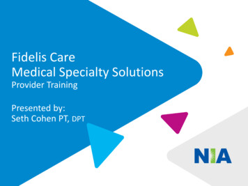 Fidelis Care Medical Specialty Solutions - RADMD