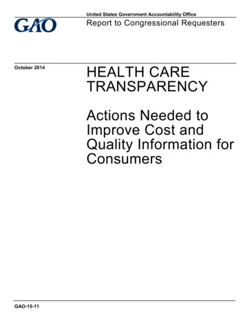 GAO-15-11, Health Care Transparency: Actions Needed To Improve Cost And .