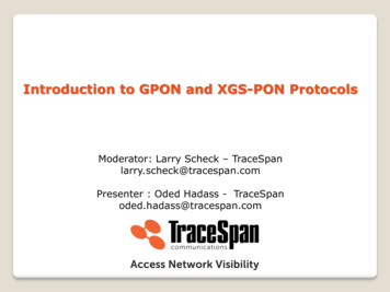Introduction To GPON And XGS-PON Protocols - TraceSpan