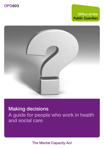 Making Decisions A Guide For People Who Work In Health And Social . - OUH
