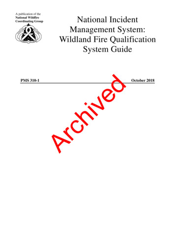 National Incident Management Sytem: Wildland Fire Qualification . - NWCG