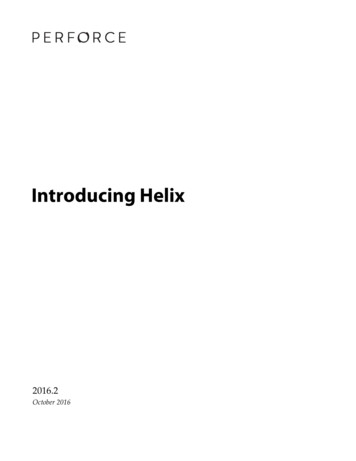 Introducing Helix - 2016 - Perforce