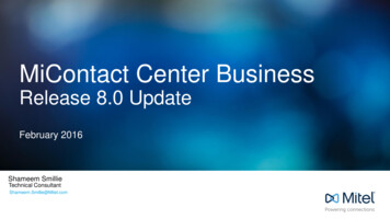 MiContact Center Business - Mitel Global User Group