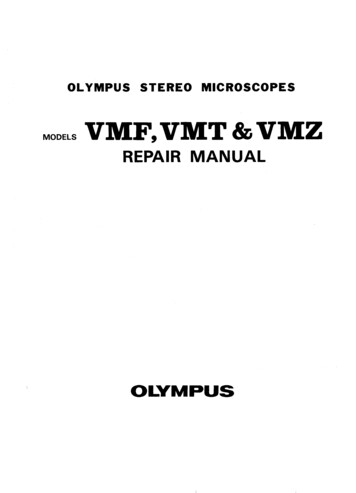 Olympus VMF, VMT & VMZ Stereo Microscopes Repair Manual