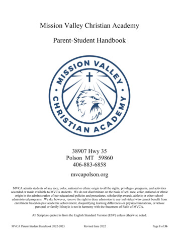 Mission Valley Christian Academy Parent-Student Handbook