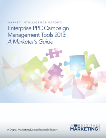 MA RK ET INTE LLI GE NCE REPORT : Enterprise PPC Campaign Management .