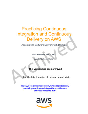 ARCHIVED: Practicing Continuous Integration And Continuous Delivery On AWS