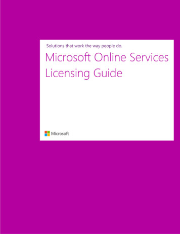 Solutions That Work The Way People Do. Microsoft Online Services .