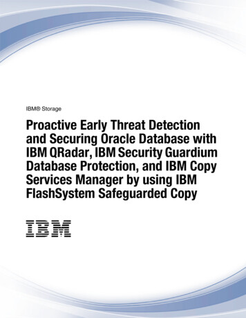 Proactive EarlyThreat Detection And Securing Oracle Database With IBM .