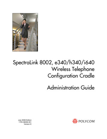 SpectraLink 8002, E340/h340/i640 Wireless Telephone Configuration .