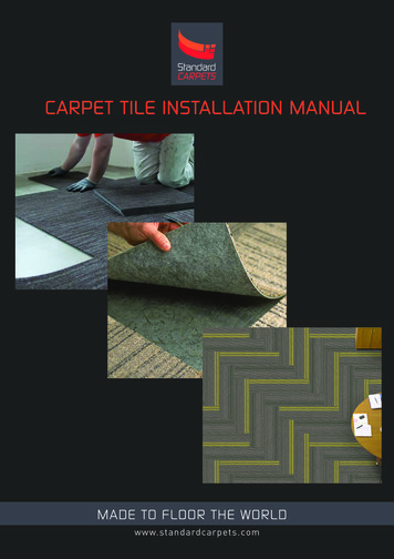 CARPET TILE INSTALLATION MANUAL - Standard Carpets