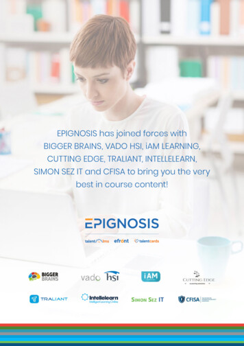 EPIGNOSIS Has Joined Forces With BIGGER BRAINS, VADO HSI . - TalentLMS