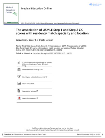 The Association Of USMLE Step 1 And Step 2 CK Scores With Residency .