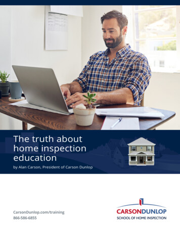 The Truth About Home Inspection Education - Carson Dunlop