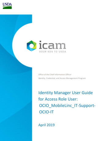 Identity Manager User Guide For Access Role User: OCIO MobileLinc IT .