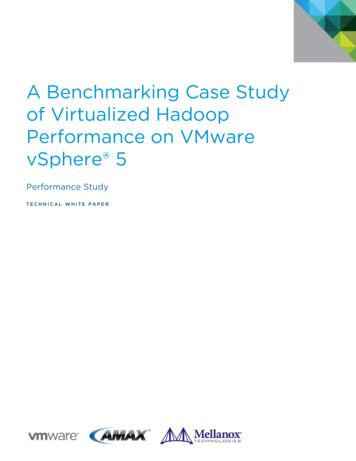 A Benchmarking Case Study Of Virtualized Hadoop Performance On VMware .