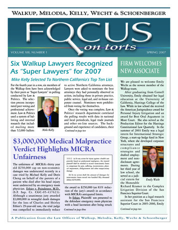 VOLUME XIII, NUMBER 1 SPRING 2007 Six Walkup Lawyers Recognized Firm .