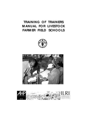 Training Of Trainers Manual For Livestock Farmer Field Schools - Core