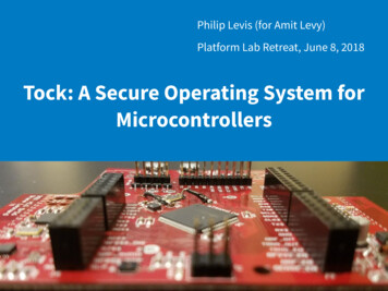 Tock: A Secure Operating System For Microcontrollers