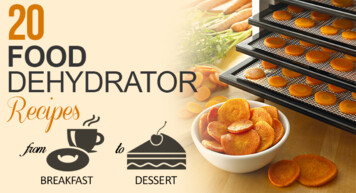 20 Food Dehydrator Recipes - Kitchen Chatters
