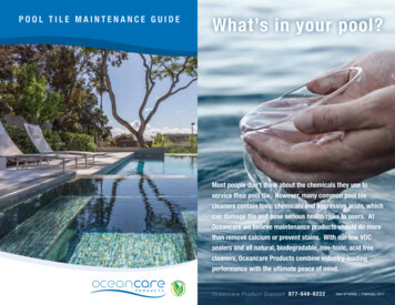 POOL TILE MAINTENANCE GUIDE WhatÕs In Your Pool?