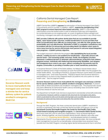 California Dental Managed Care Report: Preserving . - LIBERTY Dental Plan