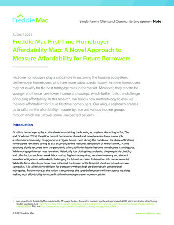 AUGUST 2022 Freddie Mac First-Time Homebuyer Affordability Map: A Novel .