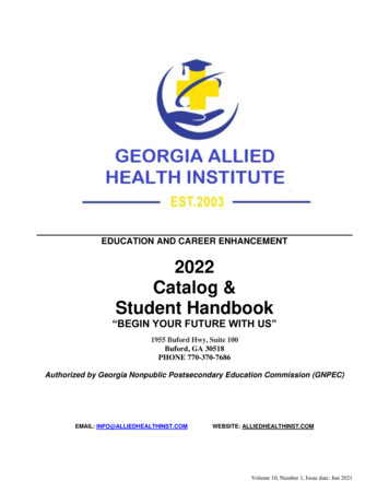EDUCATION AND CAREER ENHANCEMENT 2022 Catalog & Student Handbook