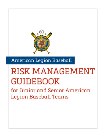 American Legion Baseball RISK MANAGEMENT GUIDEBOOK