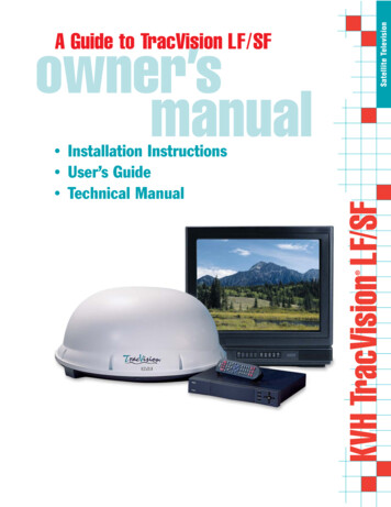 TracVision LF/SF Owner's Manual - RV Satellite