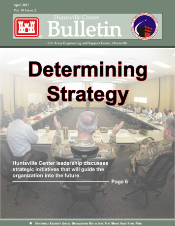 April 2017 Vol. 38 Issue 2 Huntsville Center Bulletin - United States Army