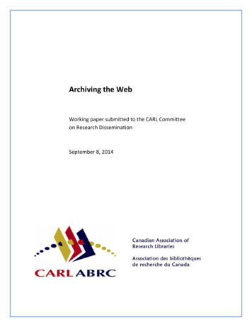 Archiving The Web - Canadian Association Of Research Libraries