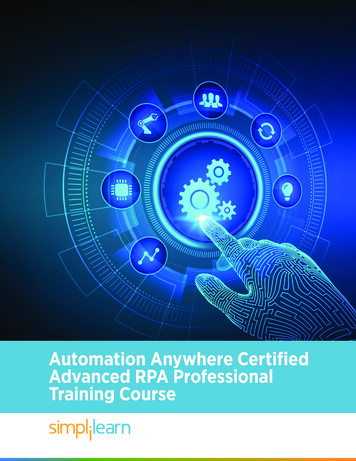 Automation Anywhere Certified Advanced RPA Professional . - Simplilearn