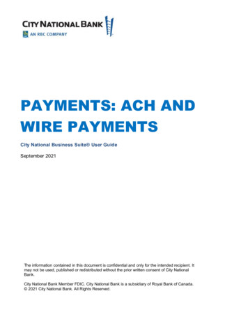 PAYMENTS: ACH AND WIRE PAYMENTS - City National Bank