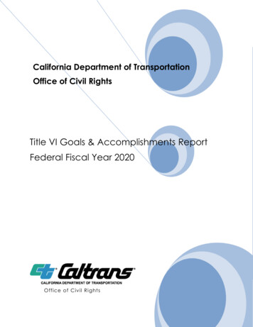 Title VI Goals & Accomplishments Report Federal Fiscal Year 2020 - Caltrans