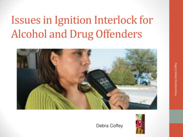 Issues In Ignition Interlock For Alcohol And Drug Offenders - TAMU