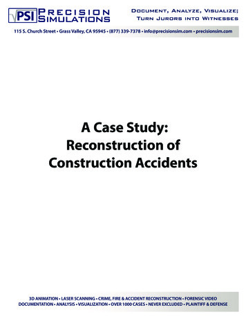 A Case Study: Reconstruction Of Construction Accidents