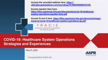 COVID-19: Healthcare System Operations Strategies And Experiences - HHS.gov