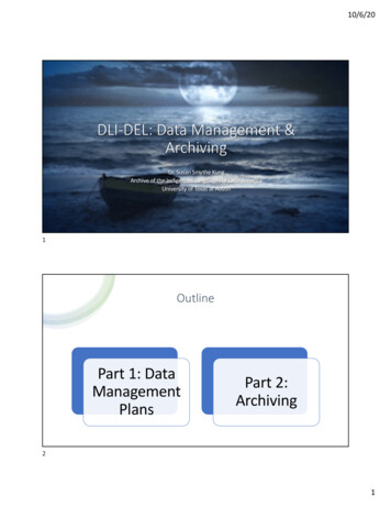 DLI-DEL: Data Management & Archiving - Colleenfitzgerald