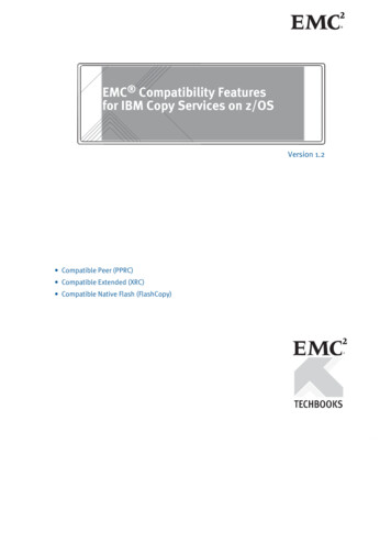 EMC Compatibility Features For IBM Copy Services On Z/OS