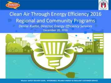 Clean Air Through Energy Efficiency 2016 Regional And Community . - TAMU