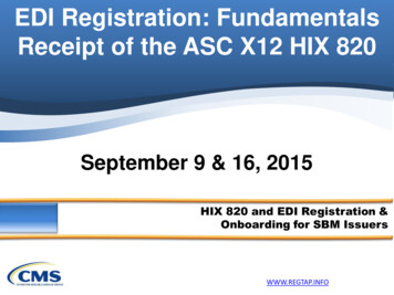 EDI Registration: Fundamentals Receipt Of The ASC X12 HIX 820 (9/16/15)