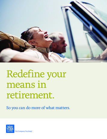 Redefine Your Means In Retirement. - Newyorklife 