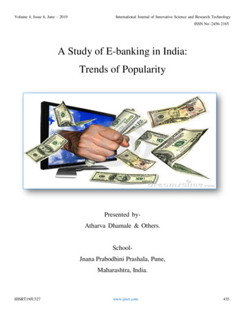 A Study Of E-banking In India: Trends Of Popularity - IJISRT