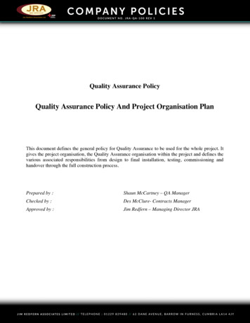 Quality Assurance Policy And Project Organisation Plan