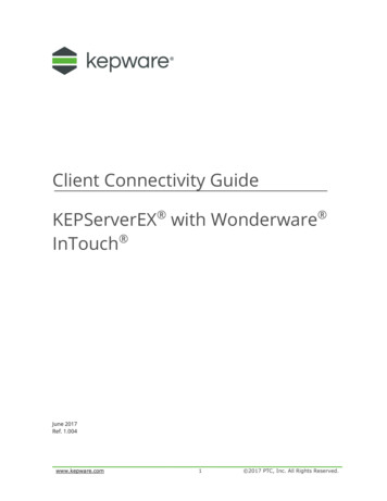 Client Connectivity Guide KEPServerEX With Wonderware InTouch