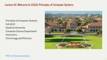 Lecture 01: Welcome To CS110: P Rinciples Of Computer Systems