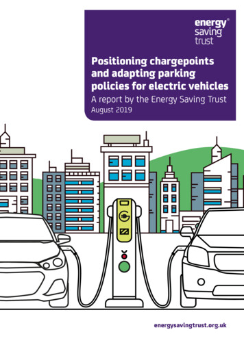 Positioning Chargepoints And Adapting Parking Policies For Electric .