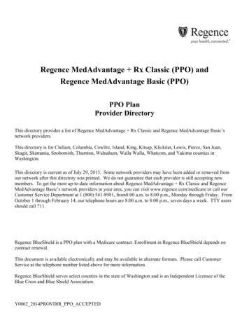 Regence MedAdvantage Rx Classic (PPO) And Regence MedAdvantage Basic .