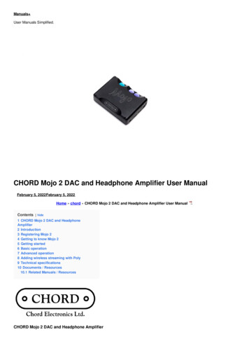 CHORD Mojo 2 DAC And Headphone Amplifier User Manual - Manuals 